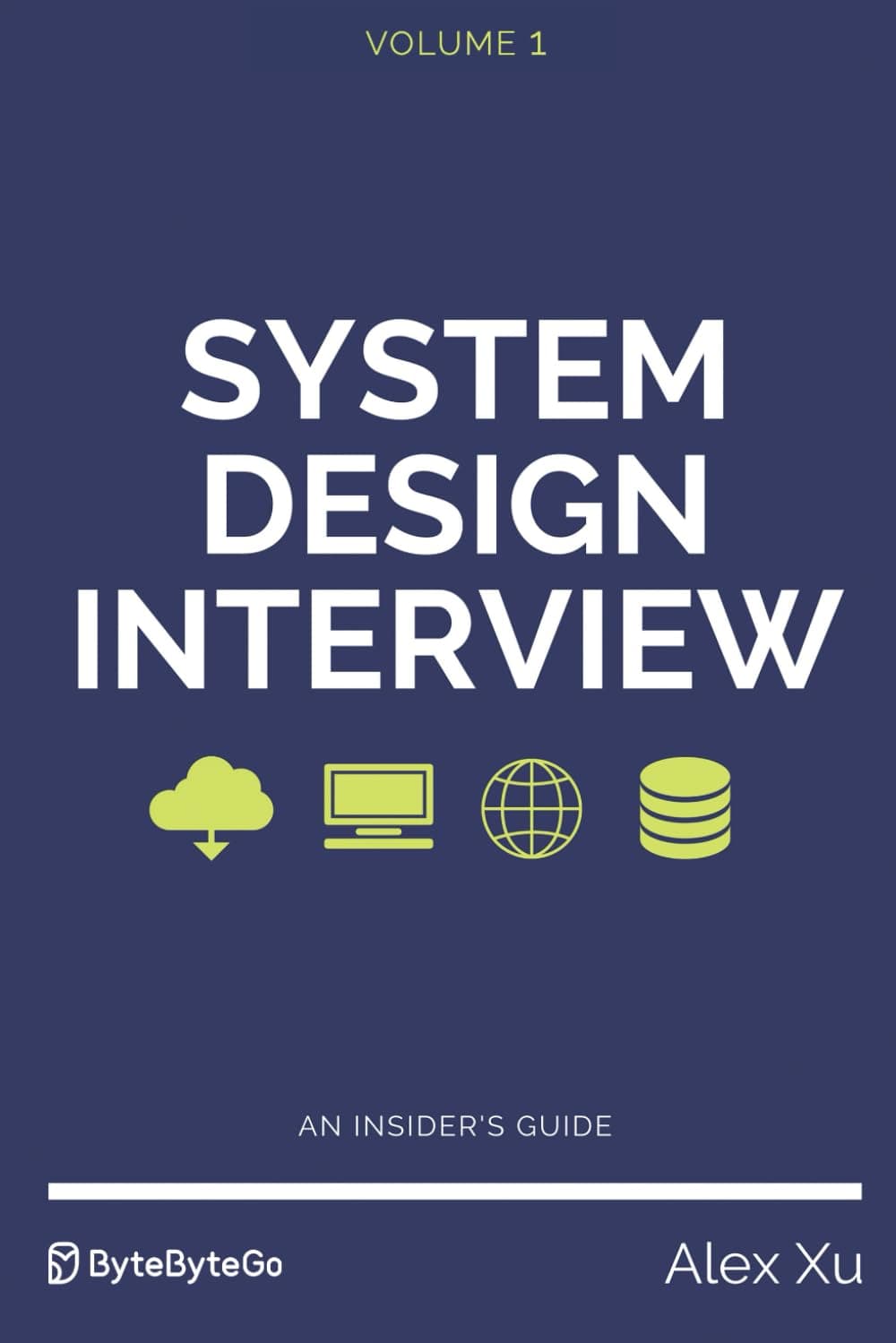 System Design Interview – An insider's guide: Xu, Alex: 9798664653403: Amazon.com: Books